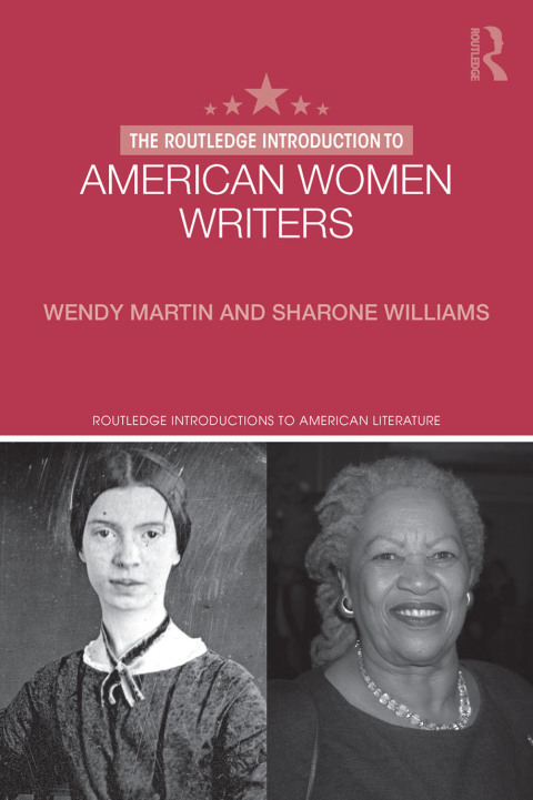 The Routledge Introduction to American Women Writers 