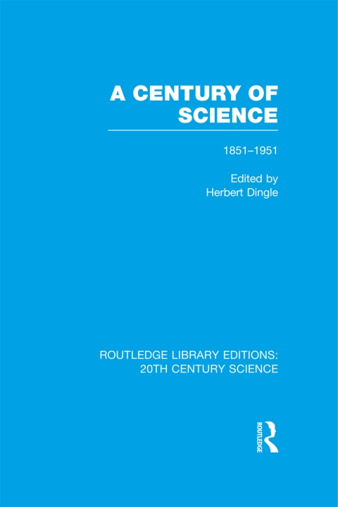 Cover image for book A Century of Science 1851-1951