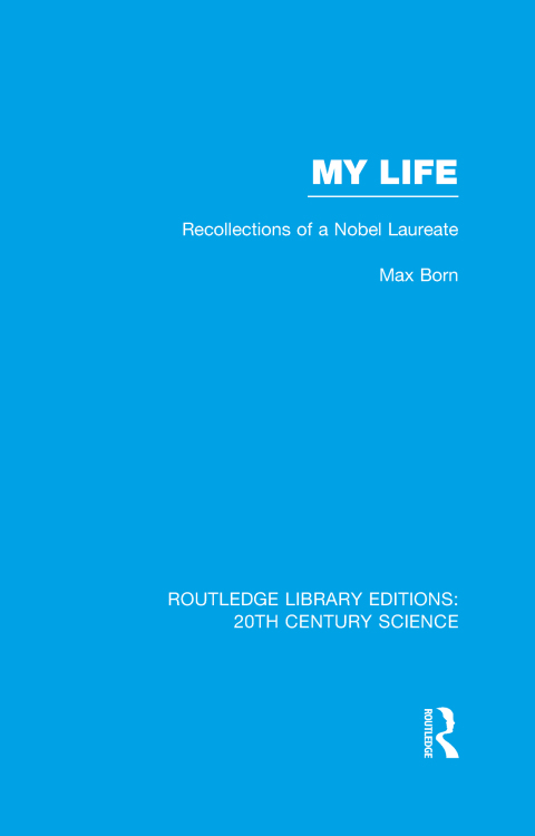 Cover image for book My Life: Recollections of a Nobel Laureate