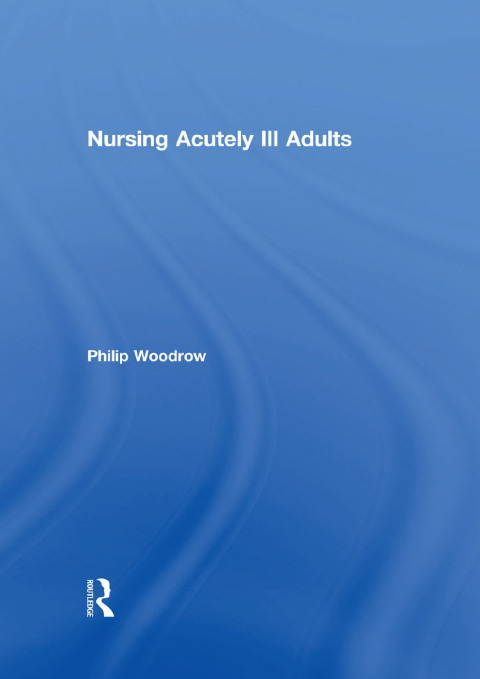 Cover image for book Nursing Acutely Ill Adults