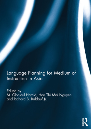 Language Planning for Medium of Instruction in Asia