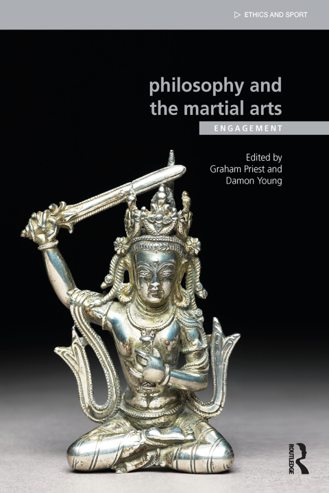 Cover image for book Philosophy and the Martial Arts