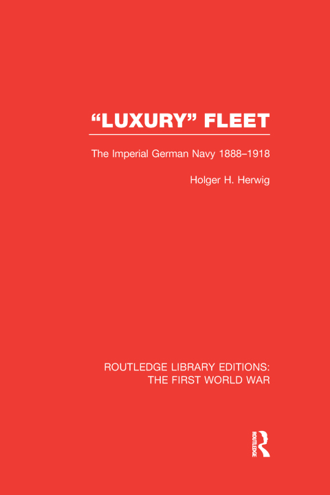 Cover image for book 'Luxury' Fleet: (RLE The First World War)