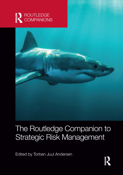 Cover image for book The Routledge Companion to Strategic Risk Management