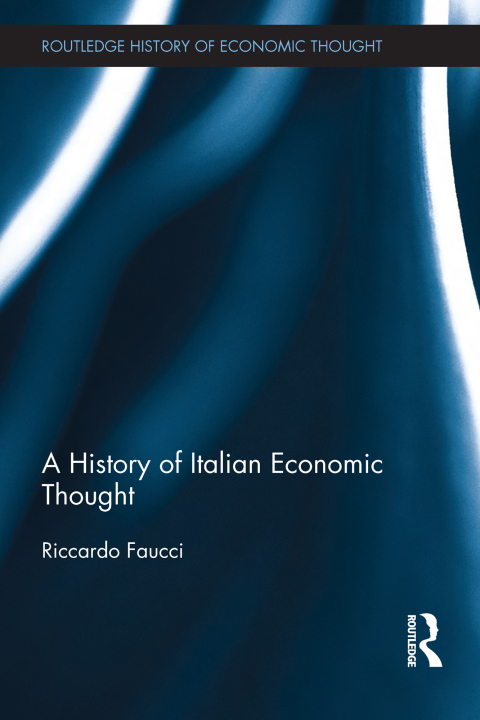 Cover image for book A History of Italian Economic Thought