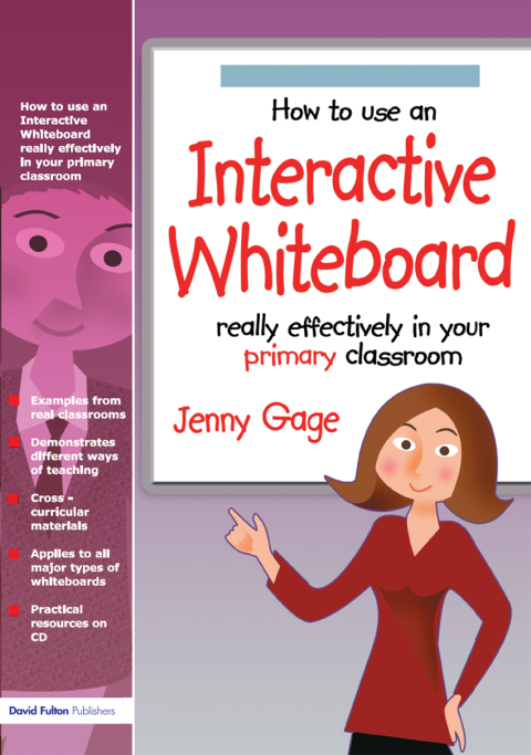 Cover image for book How to Use an Interactive Whiteboard Really Effectively in Your Primary Classroom