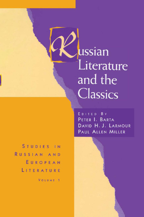 Cover image for book Russian Literature and the Classics