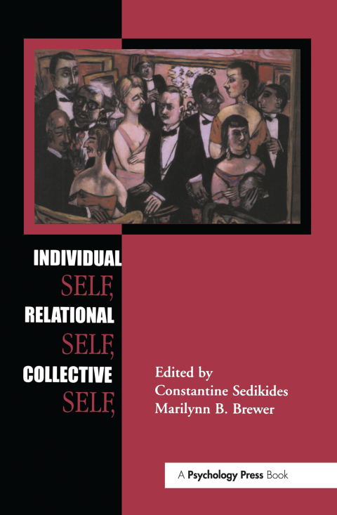 Cover image for book Individual Self, Relational Self, Collective Self
