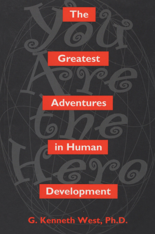 The Greatest Adventures In Human Development