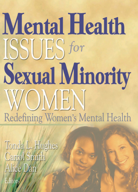 Mental Health Issues for Sexual Minority Women 