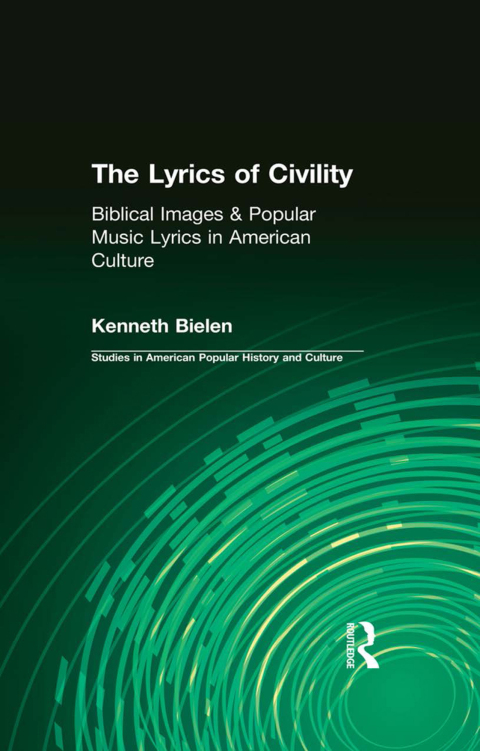 Cover image for book The Lyrics of Civility