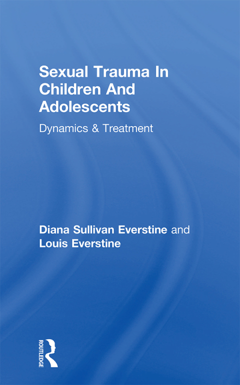 Cover image for book Sexual Trauma In Children And Adolescents