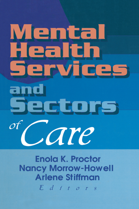 Cover image for book Mental Health Services and Sectors of Care