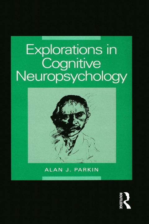 Cover image for book Explorations in Cognitive Neuropsychology