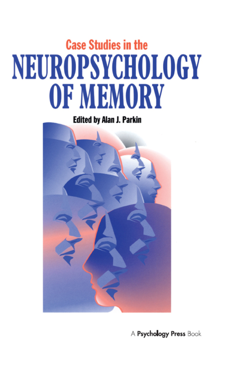 Cover image for book Case Studies in the Neuropsychology of Memory