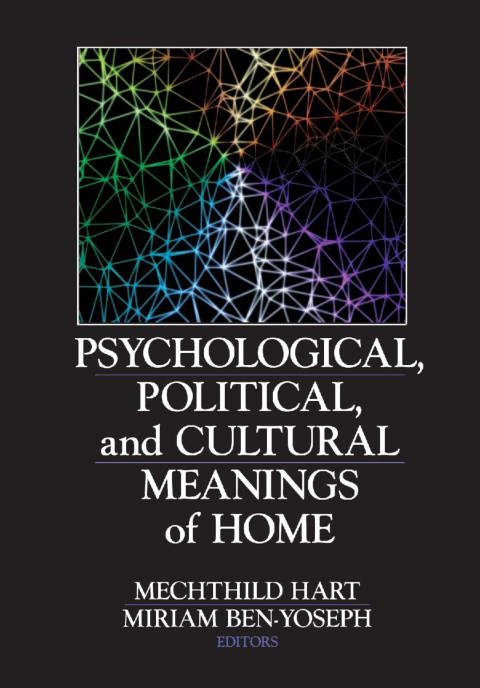 Cover image for book Psychological, Political, and Cultural Meanings of Home