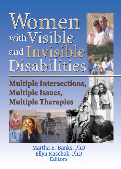 Cover image for book Women with Visible and Invisible Disabilities