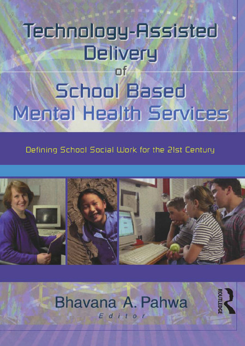 Cover image for book Technology-Assisted Delivery of School Based Mental Health Services