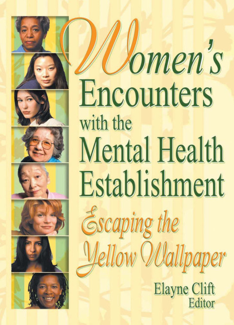 Cover image for book Women's Encounters with the Mental Health Establishment