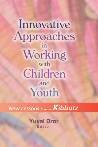 Innovative Approaches in Working with Children and Youth