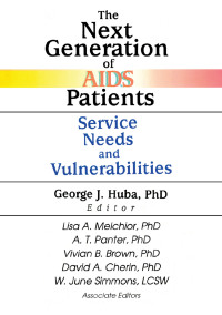 Cover image: The Next Generation of AIDS Patients 1st edition 9780789013620