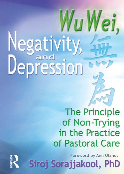 Cover image for book Wu Wei, Negativity, and Depression