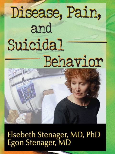 Cover image for book Disease, Pain, and Suicidal Behavior