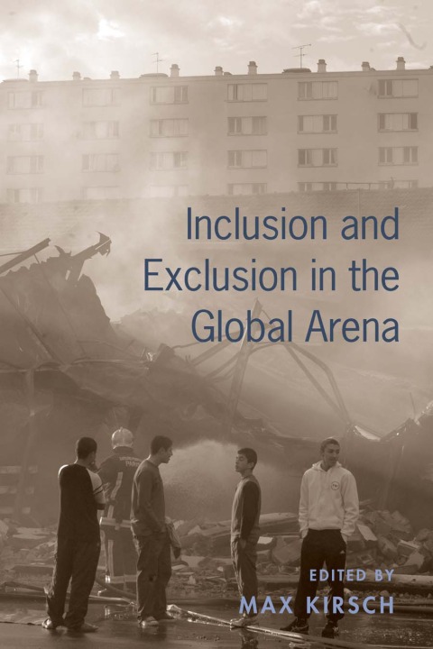 Cover image for book Inclusion and Exclusion in the Global Arena