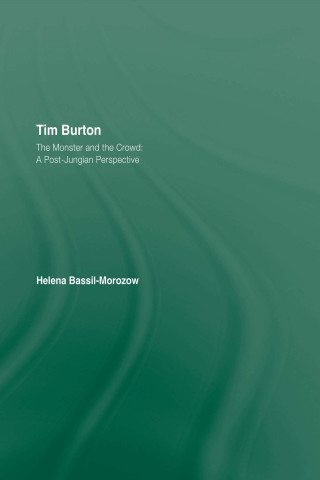 Tim Burton: The Monster and the Crowd