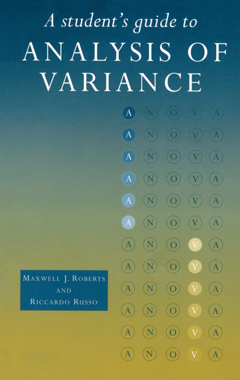 Cover image for book A Student's Guide to Analysis of Variance