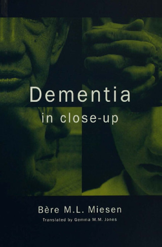 Dementia in Close-Up