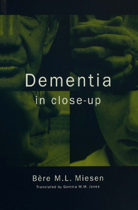 Cover image for book Dementia in Close-Up