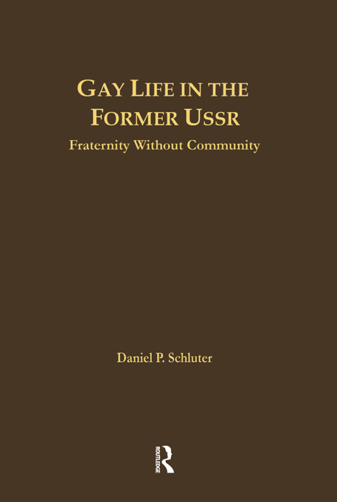 Cover image for book Gay Life in the Former USSR