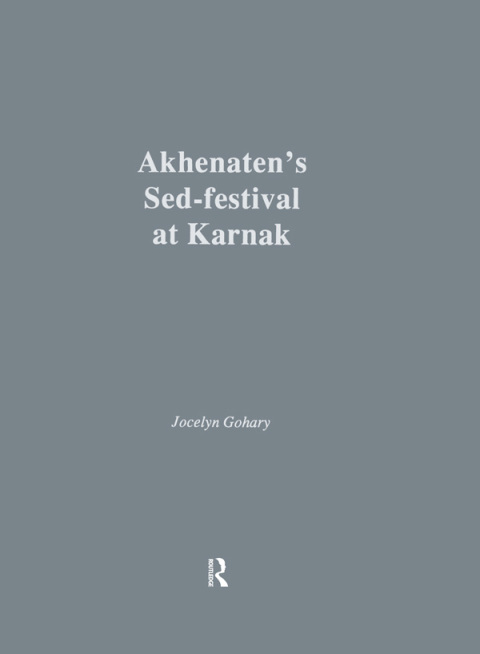 Cover image for book Akhenatens Sed-Festival At Karna