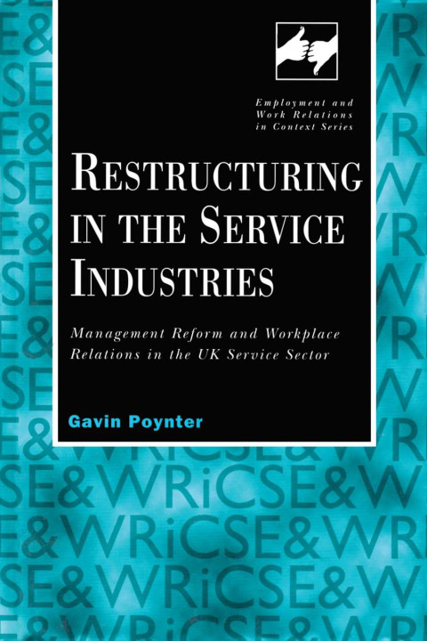 Cover image for book Restructuring in the Service Industries