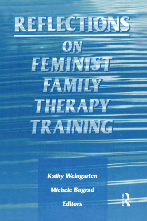 Cover image for book Reflections on Feminist Family Therapy Training