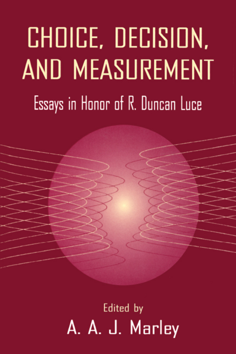 Cover image for book Choice, Decision, and Measurement