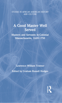Cover image: A Good Master Well Served 1st edition 9780815327875