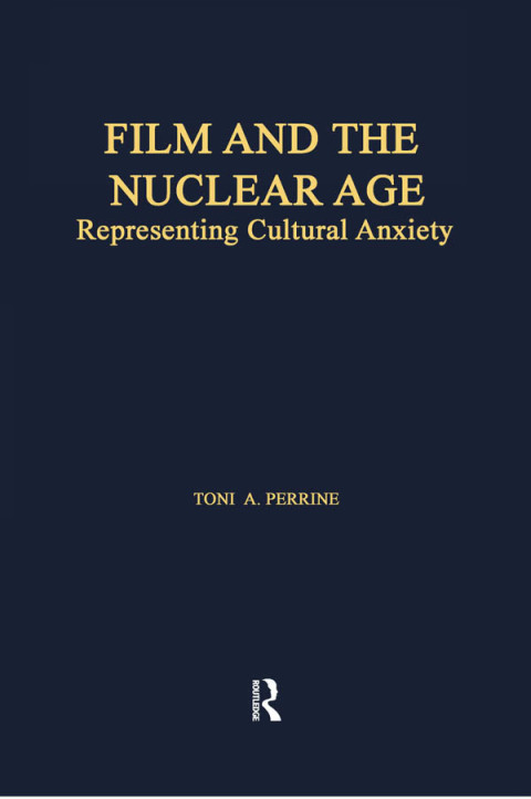Cover image for book Film and the Nuclear Age