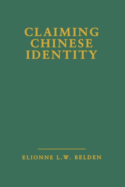 Cover image for book Claiming Chinese Identity