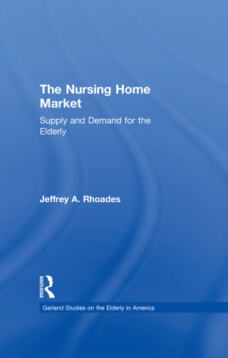 The Nursing Home Market