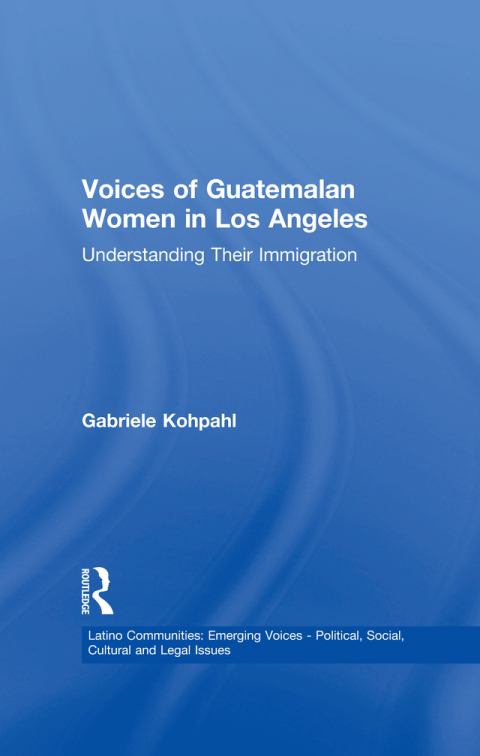 Cover image for book Voices of Guatemalan Women in Los Angeles