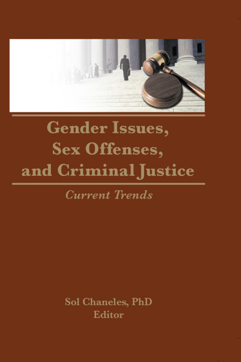 Cover image for book Gender Issues, Sex Offenses, and Criminal Justice