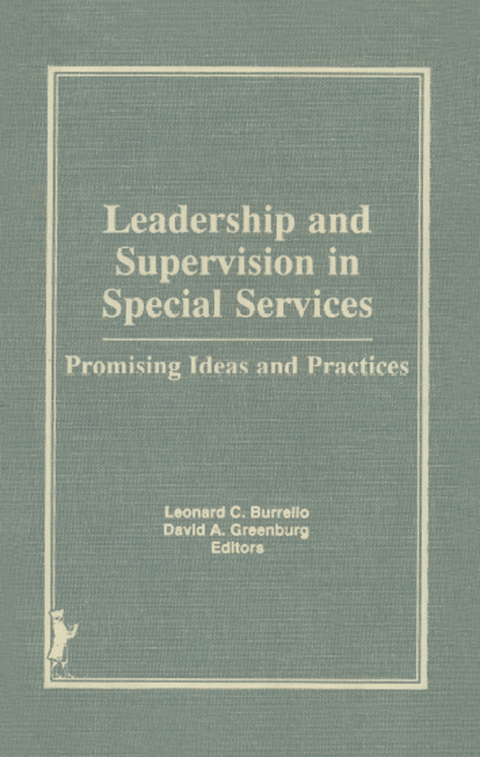 Leadership and Supervision in Special Services 