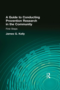 Cover image: A Guide to Conducting Prevention Research in the Community 1st edition 9780866568586