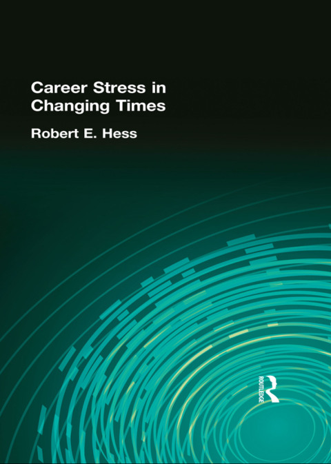 Cover image for book Career Stress in Changing Times