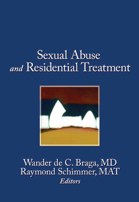 Cover image for book Sexual Abuse in Residential Treatment