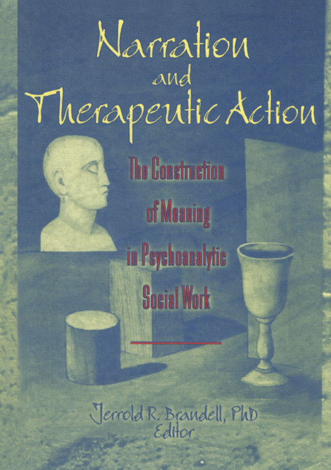 Cover image for book Narration and Therapeutic Action