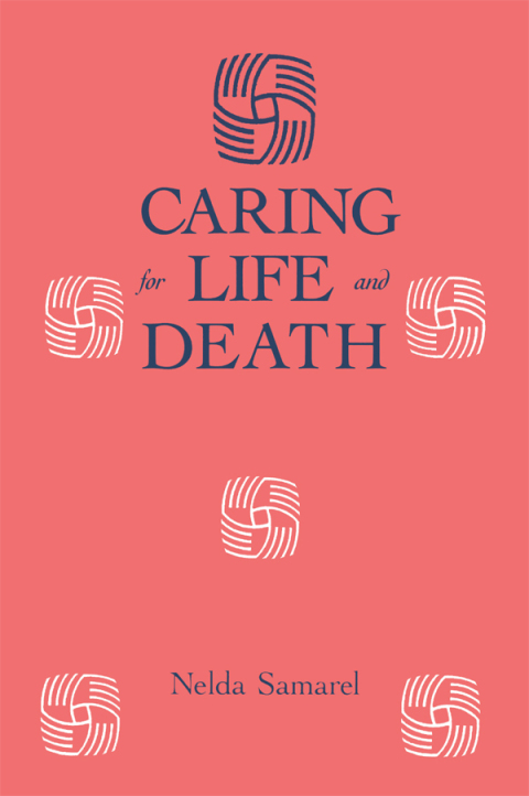Cover image for book Caring For Life And Death