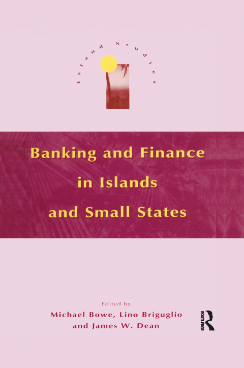 Cover image for book Banking and Finance in Islands and Small States